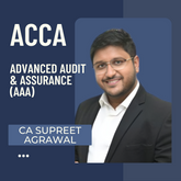 ACCA Advanced Audit & Assurance (AAA) By CA Supreet Agrawal